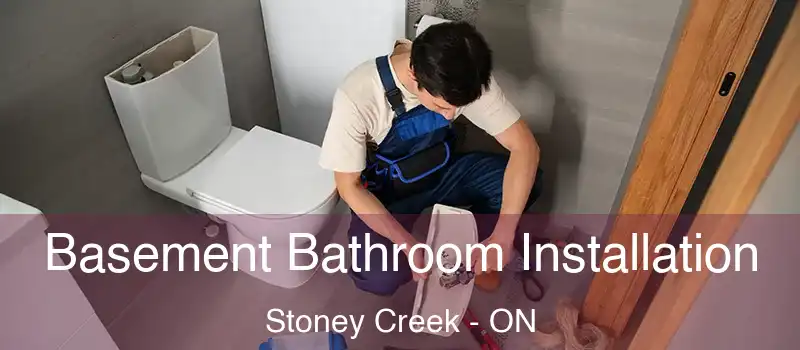 Basement Bathroom Installation Stoney Creek - ON