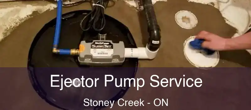 Ejector Pump Service Stoney Creek - ON