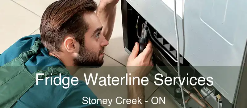 Fridge Waterline Services Stoney Creek - ON