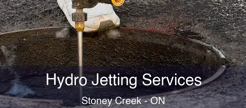 Hydro Jetting Services Stoney Creek - ON