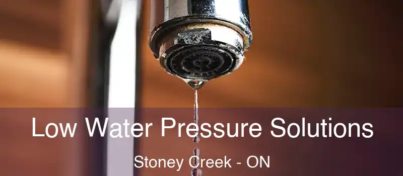 Low Water Pressure Solutions Stoney Creek - ON