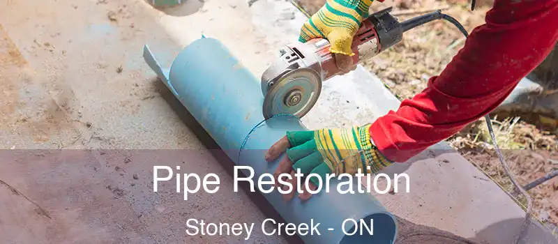 Pipe Restoration Stoney Creek - ON