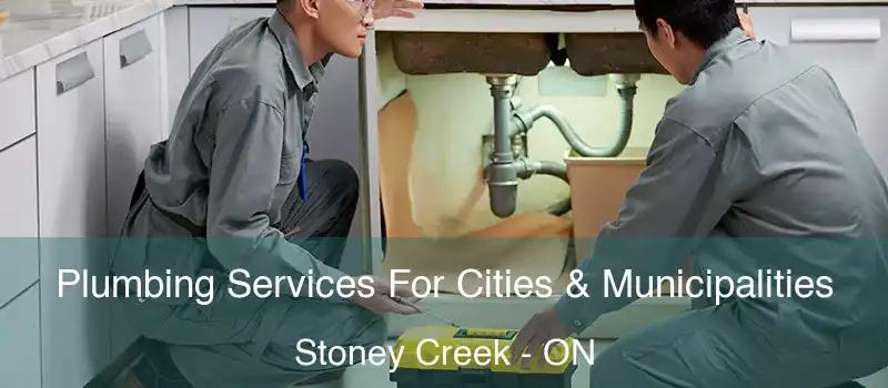 Plumbing Services For Cities & Municipalities Stoney Creek - ON