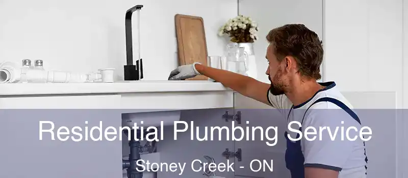 Residential Plumbing Service Stoney Creek - ON