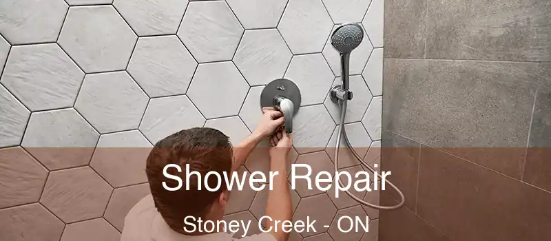 Shower Repair Stoney Creek - ON