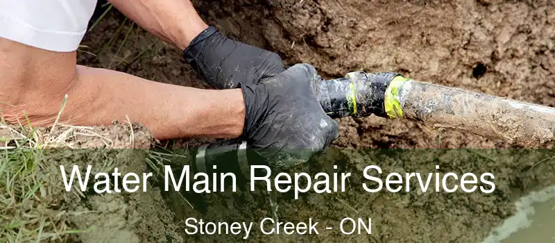 Water Main Repair Services Stoney Creek - ON